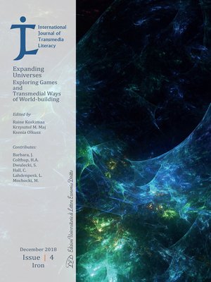 cover image of International Journal of Transmedia Literacy (IJTL). Vol 4 (2018)